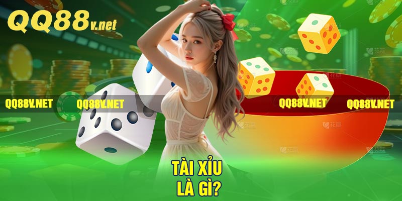 Tài xỉu là gì?