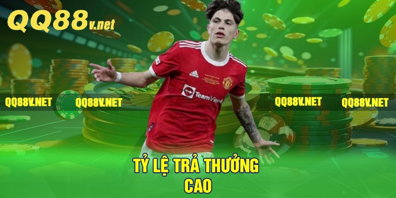 Tỷ lệ trả thưởng cao